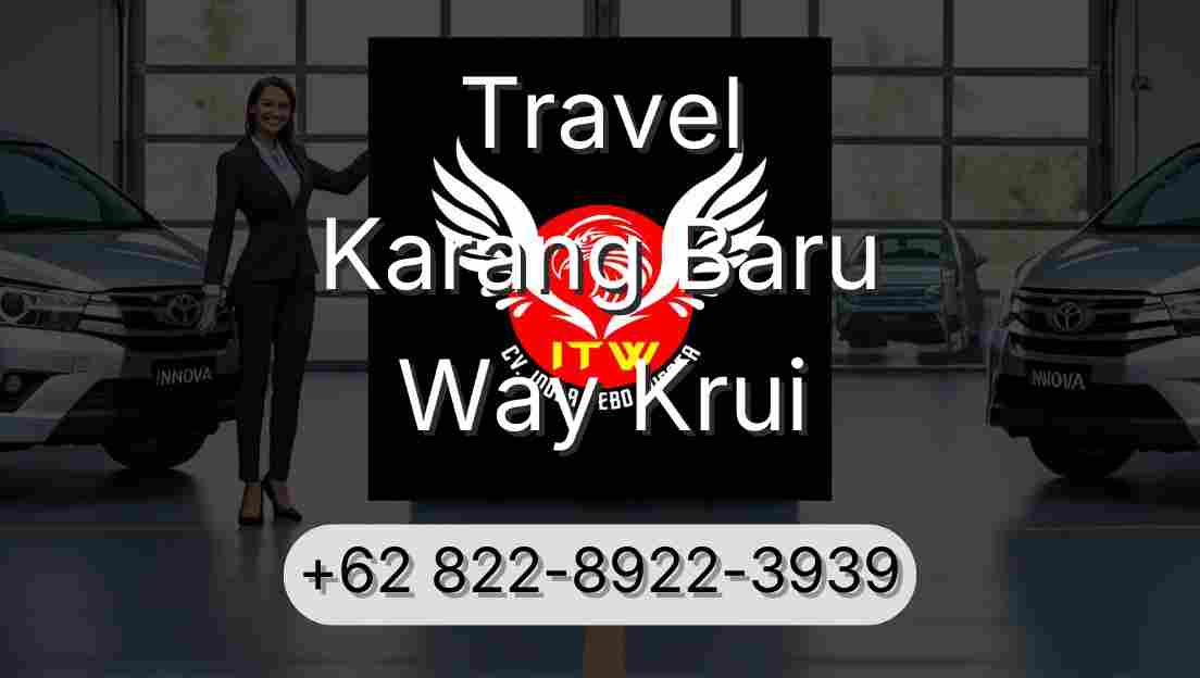 Travel Karang Baru Way Krui