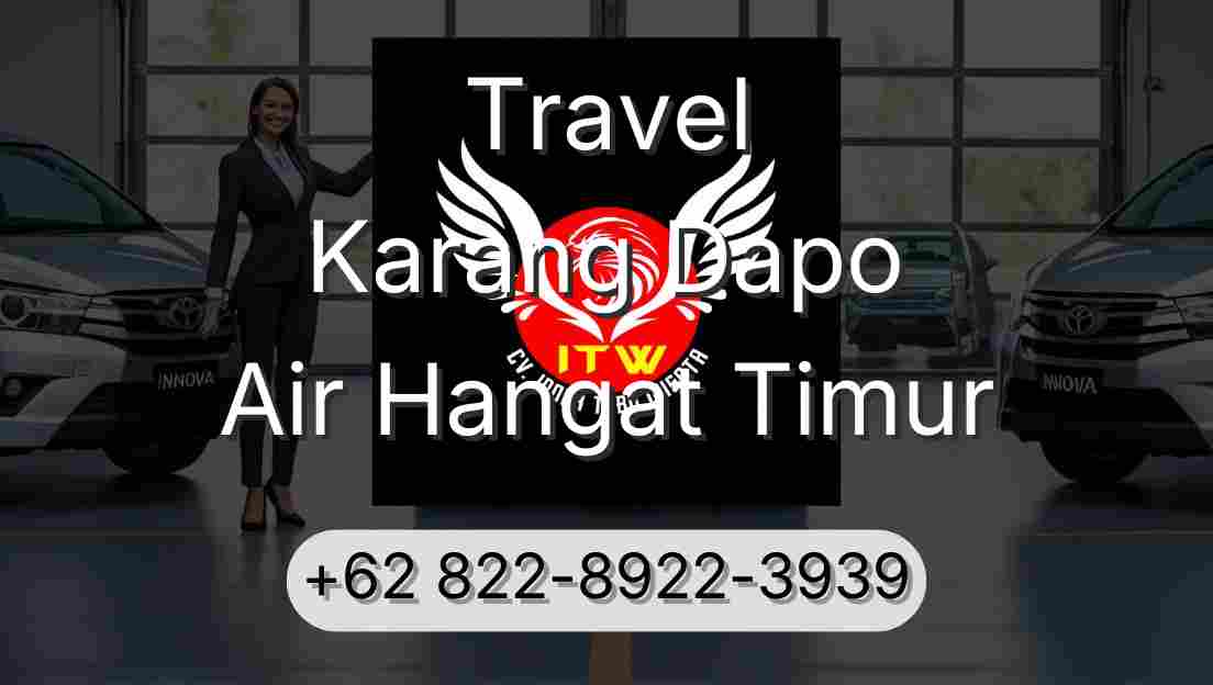 Travel Karang Dapo Air Hangat Timur