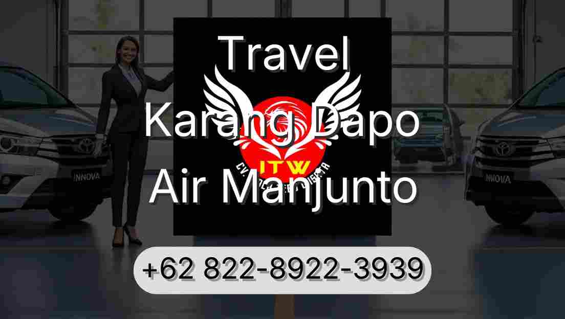 Travel Karang Dapo Air Manjunto