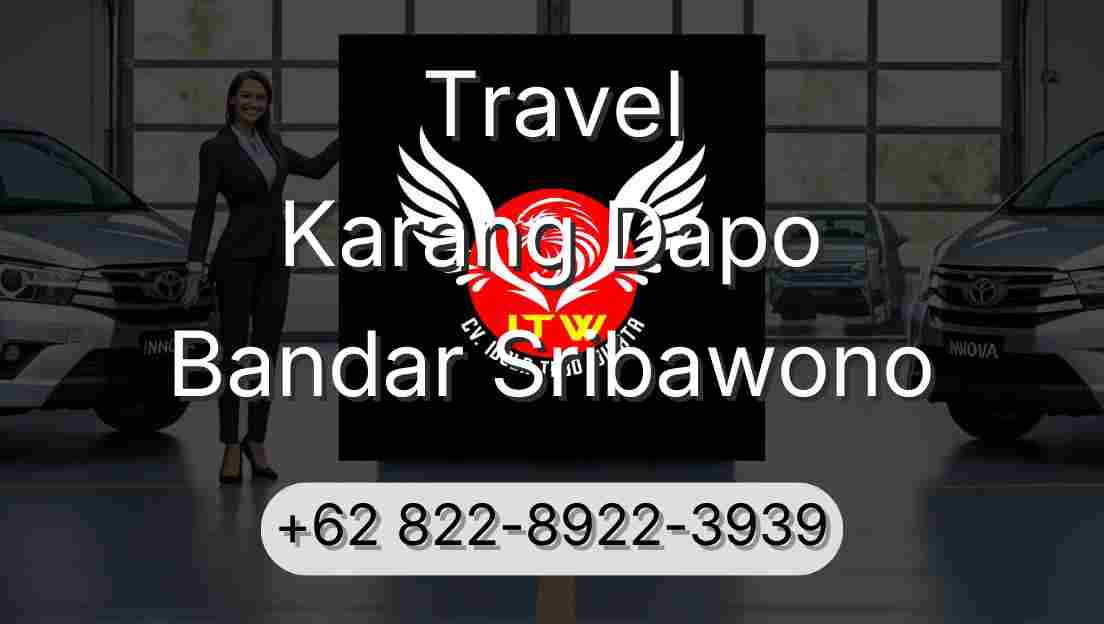 Travel Karang Dapo Bandar Sribawono