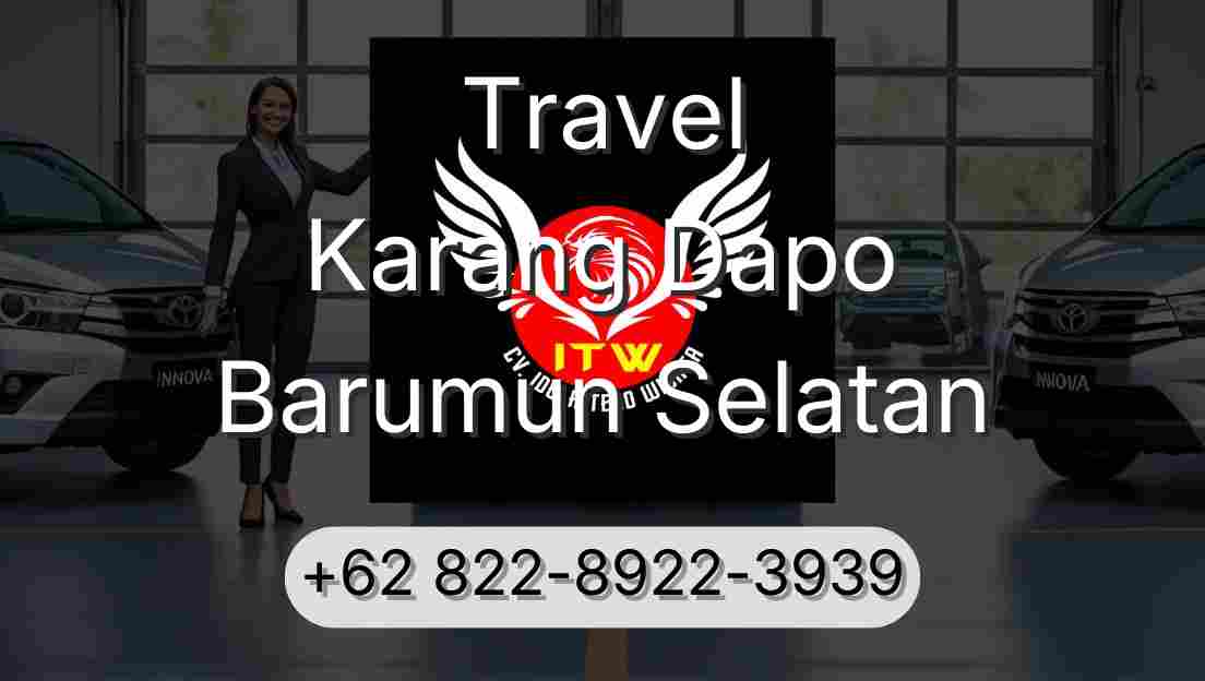 Travel Karang Dapo Barumun Selatan