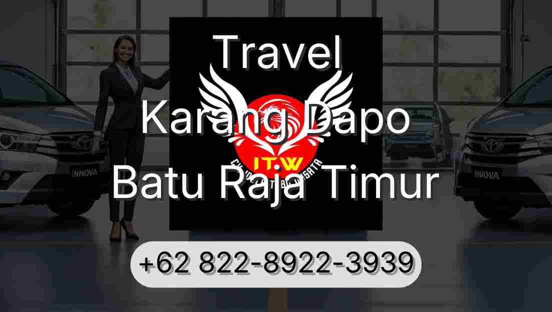 Travel Karang Dapo Batu Raja Timur