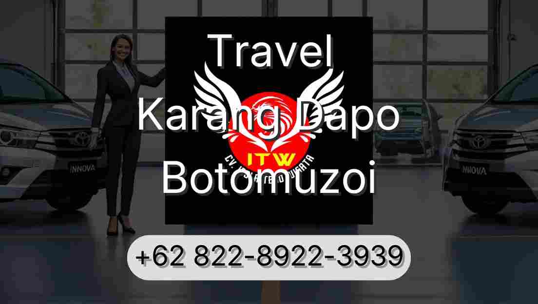 Travel Karang Dapo Botomuzoi
