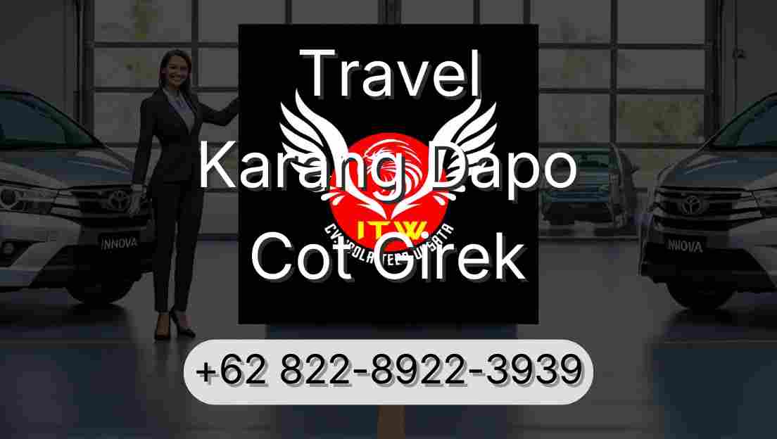 Travel Karang Dapo Cot Girek