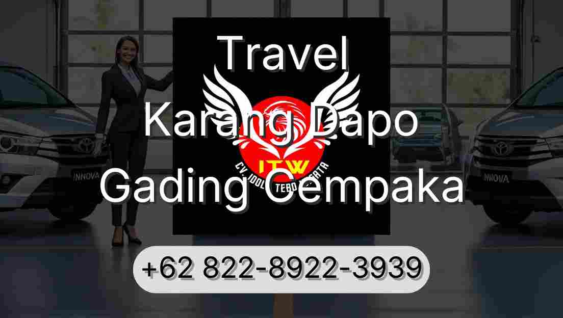 Travel Karang Dapo Gading Cempaka