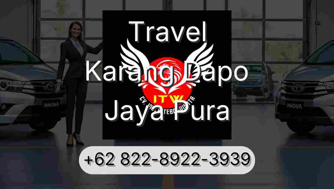 Travel Karang Dapo Jaya Pura