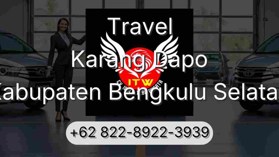 Travel Karang Dapo Kabupaten Bengkulu Selatan