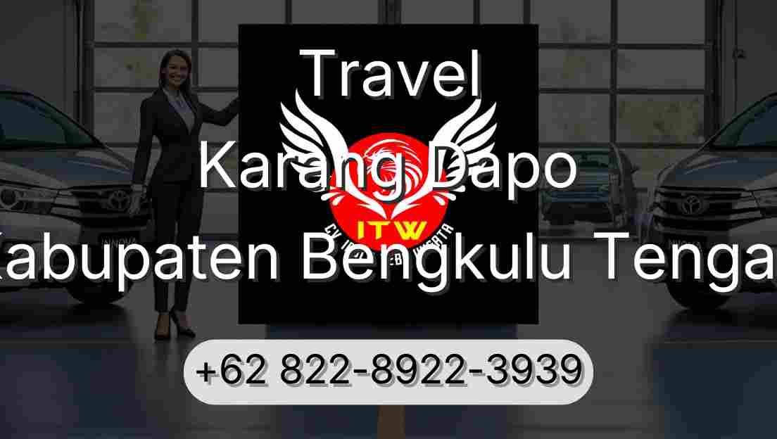 Travel Karang Dapo Kabupaten Bengkulu Tengah