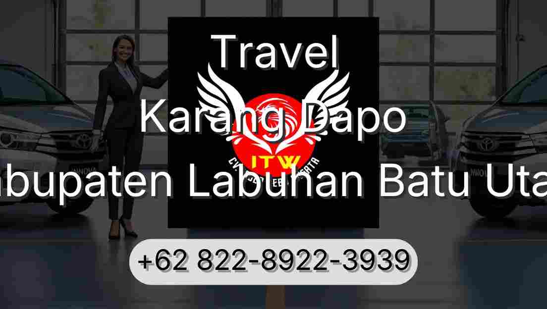 Travel Karang Dapo Kabupaten Labuhan Batu Utara