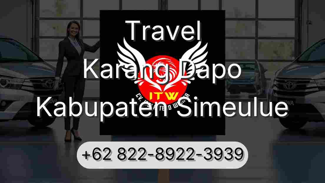 Travel Karang Dapo Kabupaten Simeulue