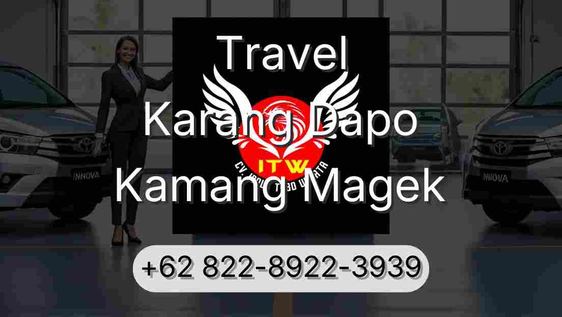 Travel Karang Dapo Kamang Magek