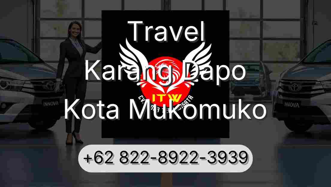 Travel Karang Dapo Kota Mukomuko