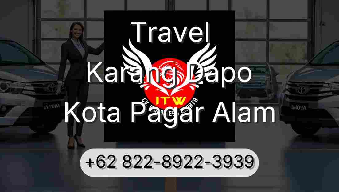 Travel Karang Dapo Kota Pagar Alam