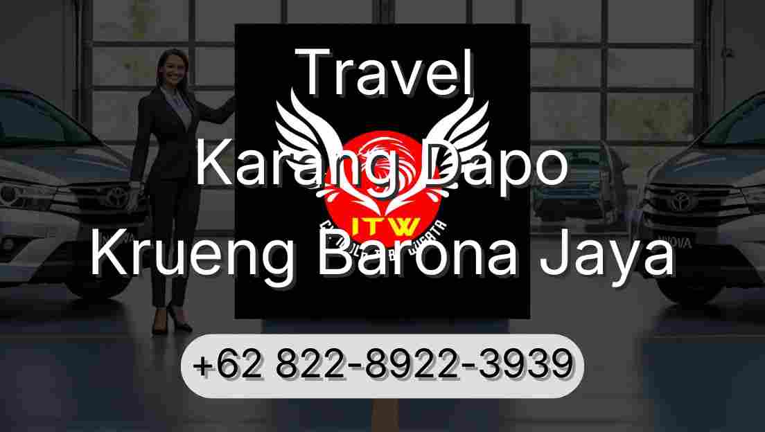Travel Karang Dapo Krueng Barona Jaya