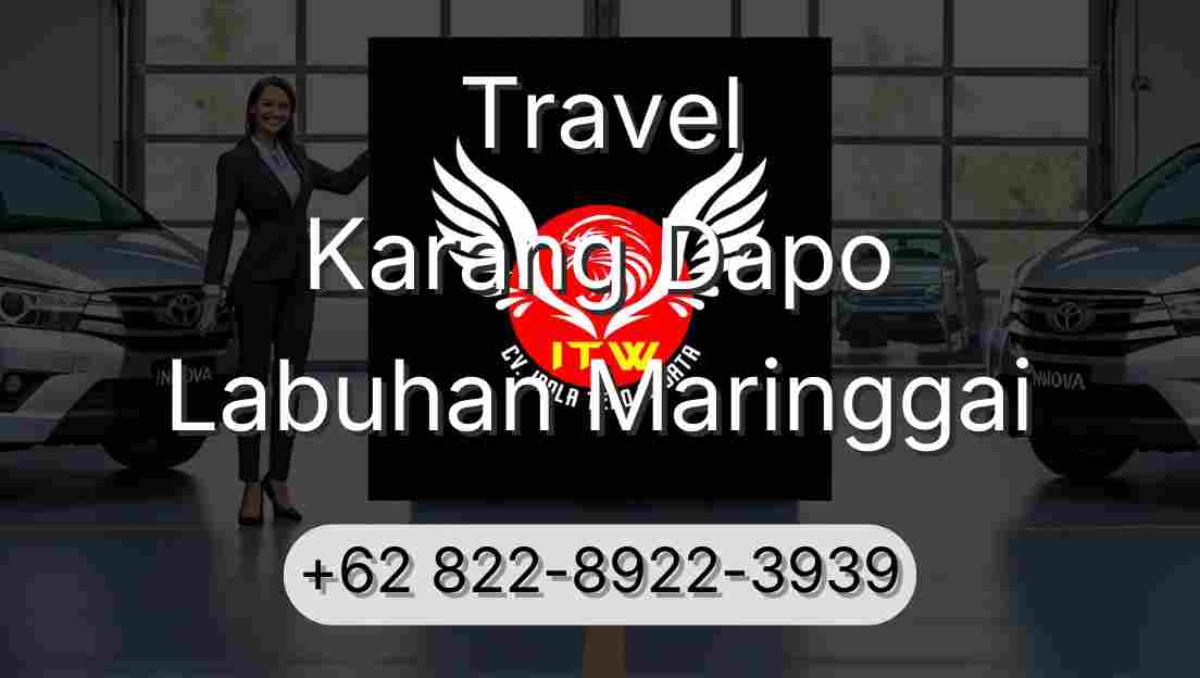 Travel Karang Dapo Labuhan Maringgai
