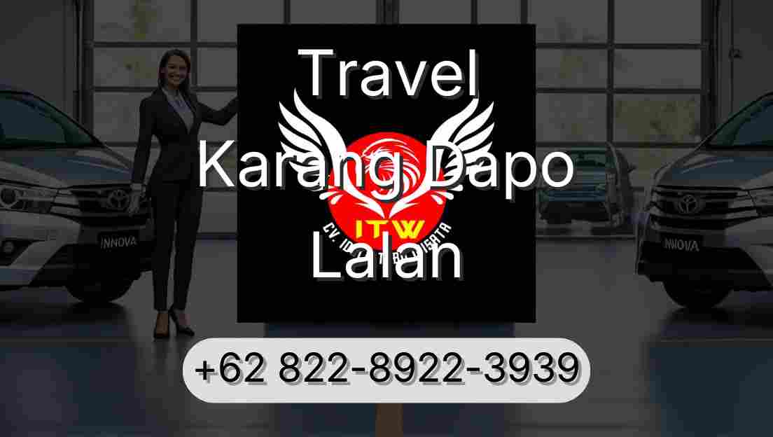 Travel Karang Dapo Lalan
