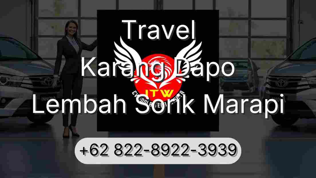 Travel Karang Dapo Lembah Sorik Marapi