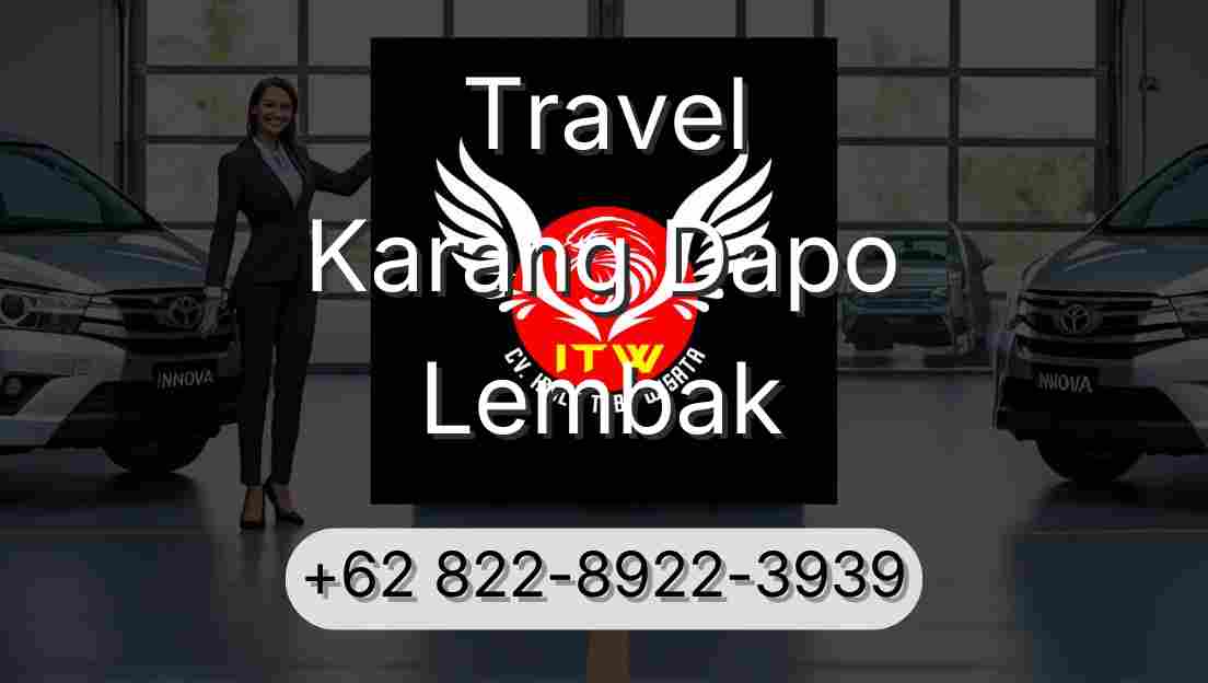 Travel Karang Dapo Lembak