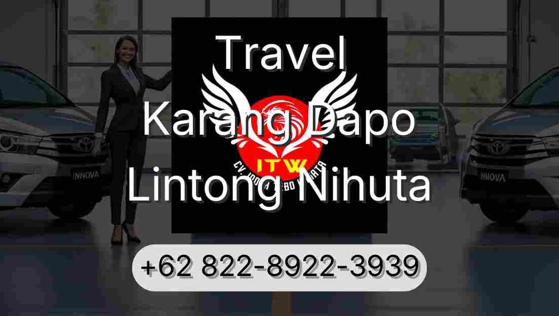 Travel Karang Dapo Lintong Nihuta