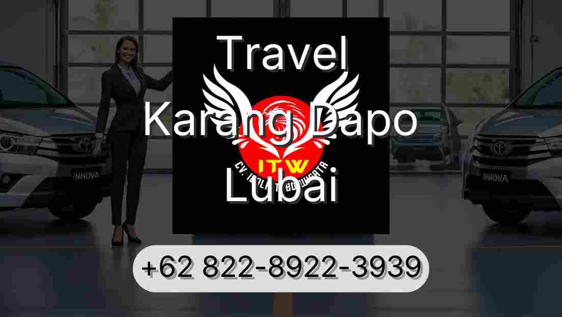 Travel Karang Dapo Lubai