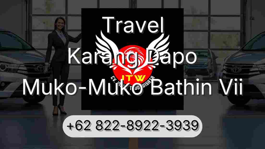 Travel Karang Dapo Muko-Muko Bathin Vii