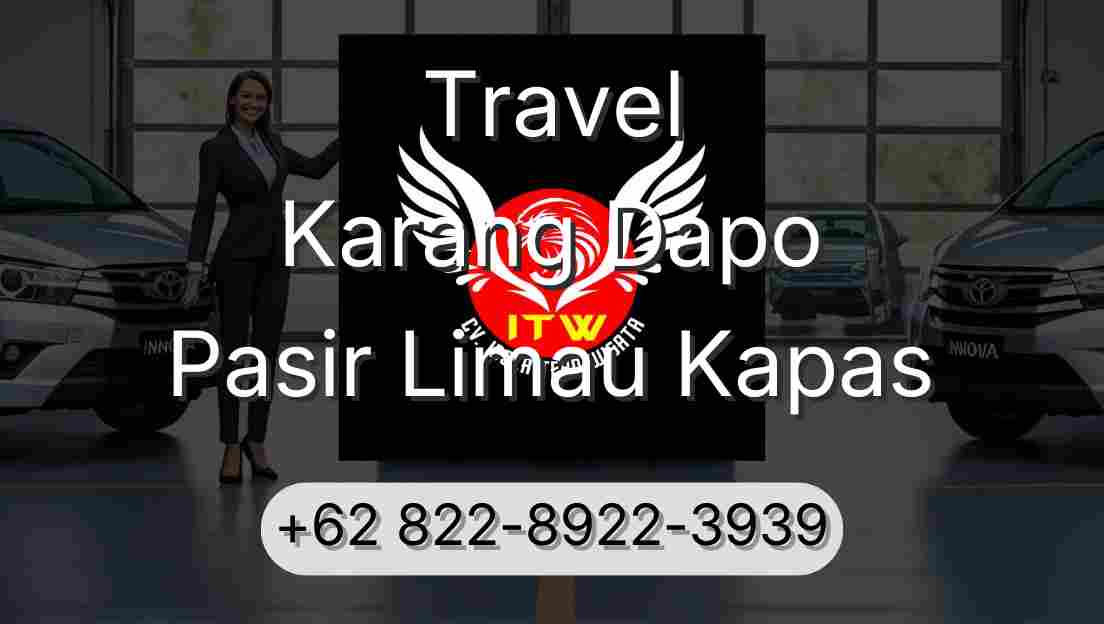 Travel Karang Dapo Pasir Limau Kapas