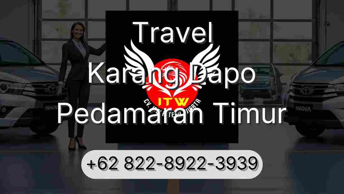 Travel Karang Dapo Pedamaran Timur