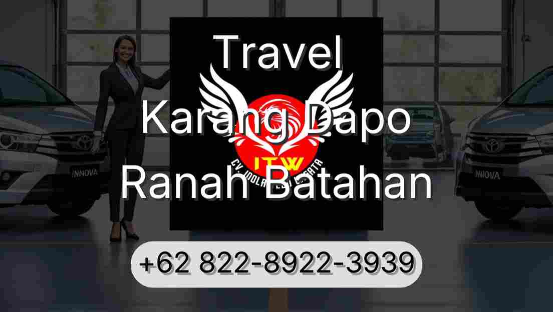 Travel Karang Dapo Ranah Batahan