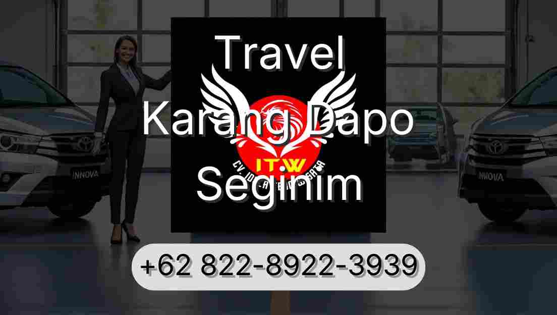 Travel Karang Dapo Seginim