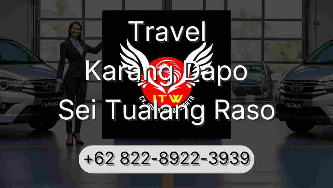 Travel Karang Dapo Sei Tualang Raso