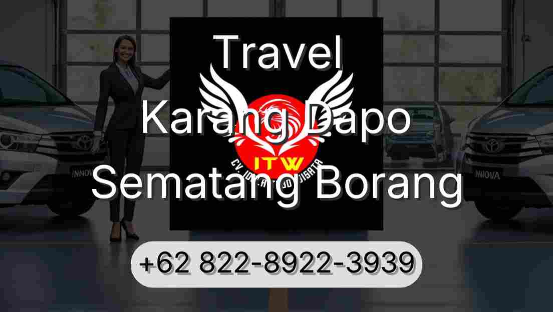 Travel Karang Dapo Sematang Borang
