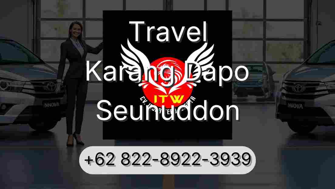 Travel Karang Dapo Seunuddon