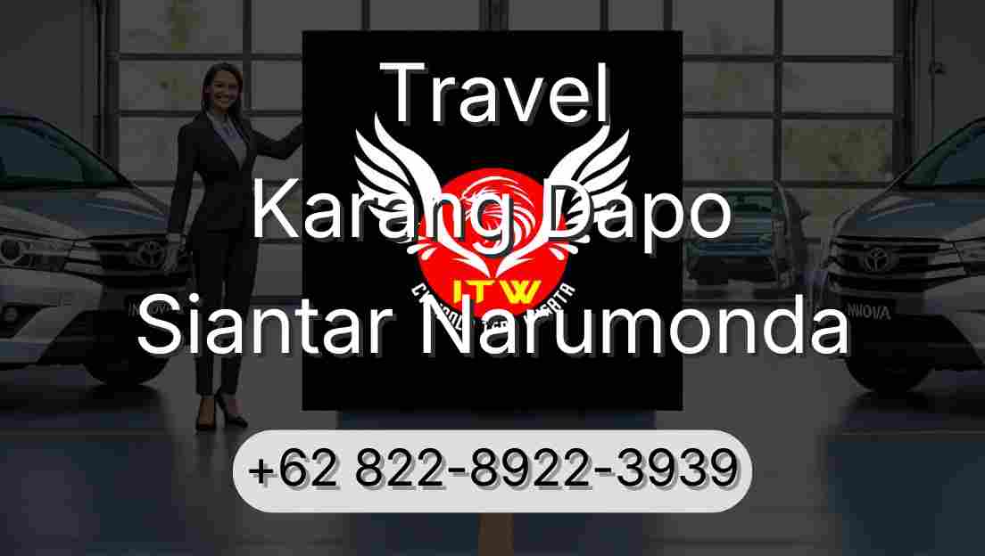 Travel Karang Dapo Siantar Narumonda