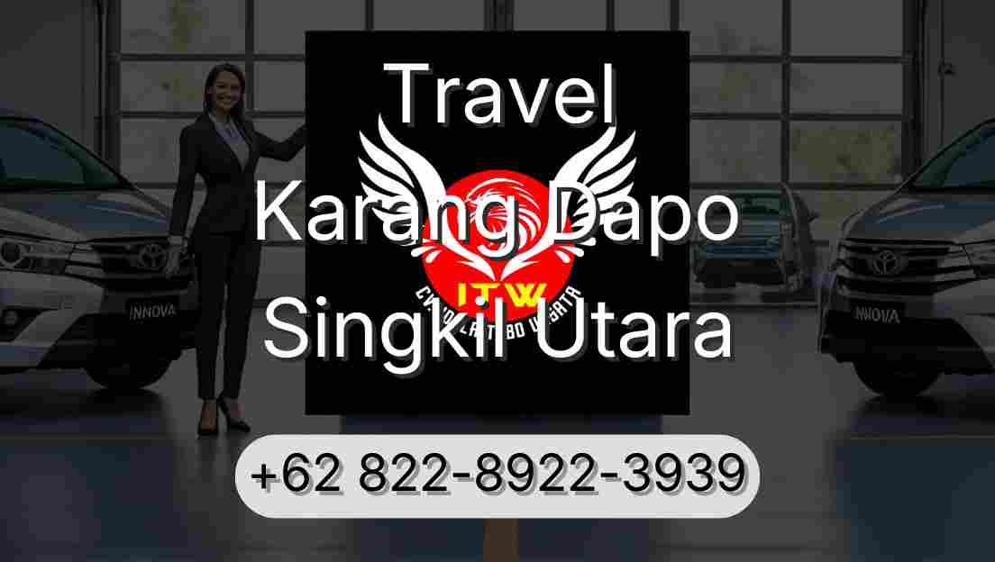 Travel Karang Dapo Singkil Utara