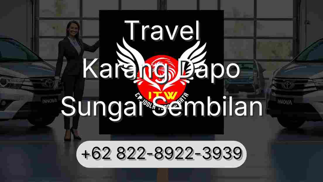 Travel Karang Dapo Sungai Sembilan