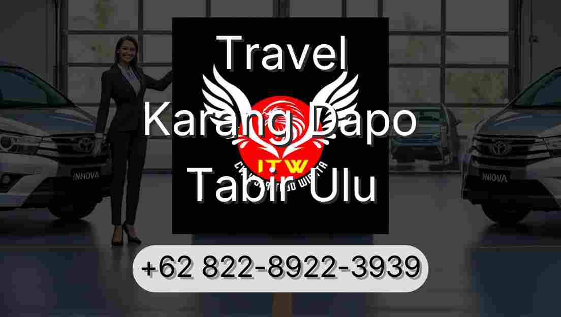 Travel Karang Dapo Tabir Ulu