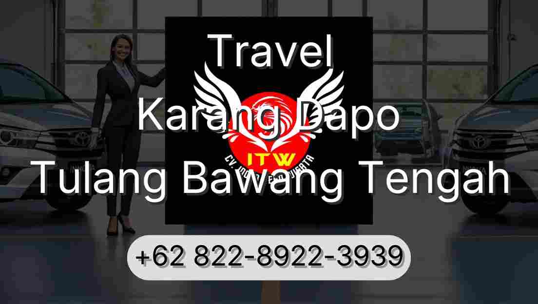 Travel Karang Dapo Tulang Bawang Tengah