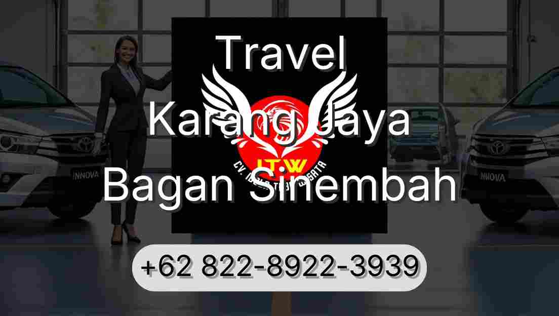 Travel Karang Jaya Bagan Sinembah