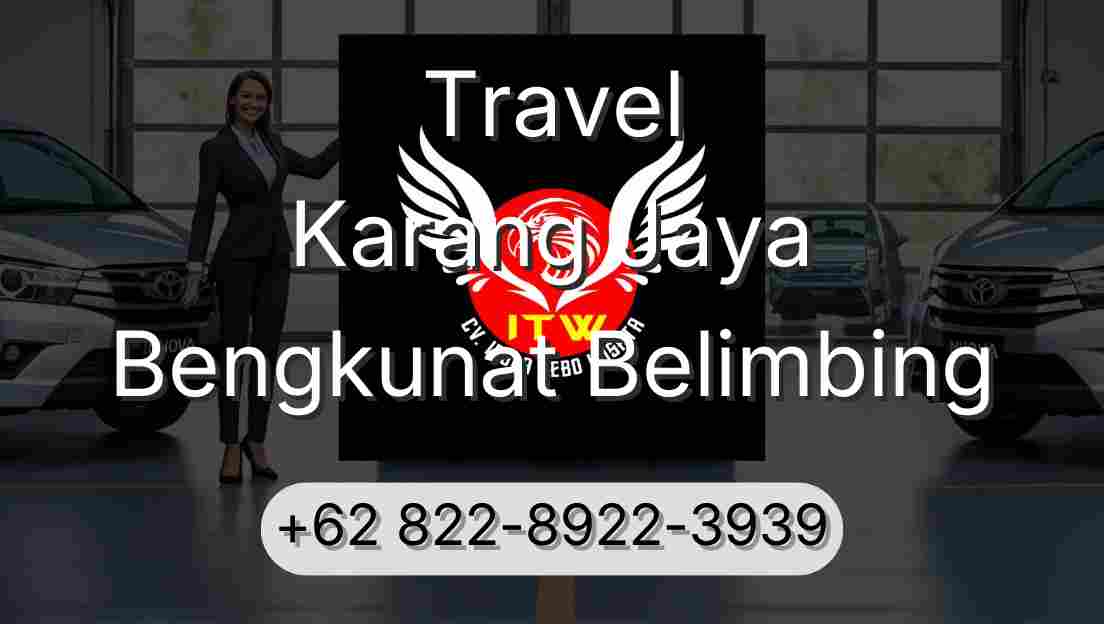 Travel Karang Jaya Bengkunat Belimbing