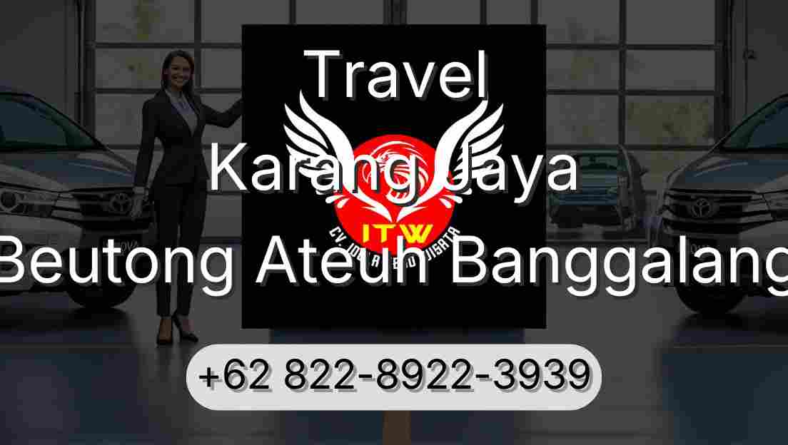 Travel Karang Jaya Beutong Ateuh Banggalang