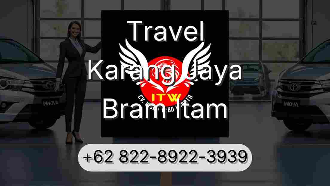 Travel Karang Jaya Bram Itam