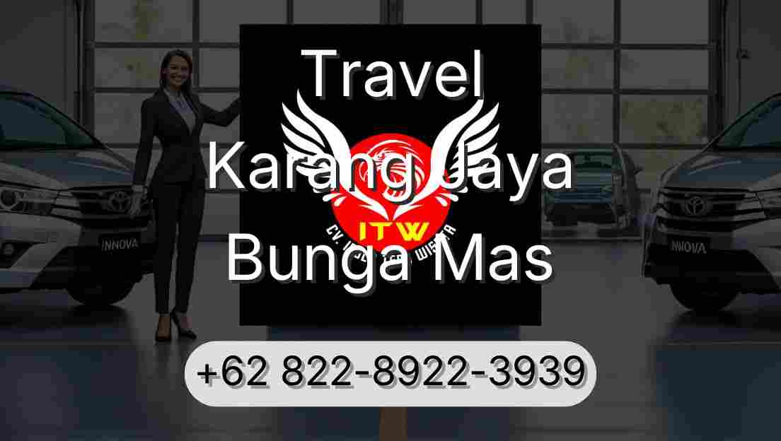 Travel Karang Jaya Bunga Mas