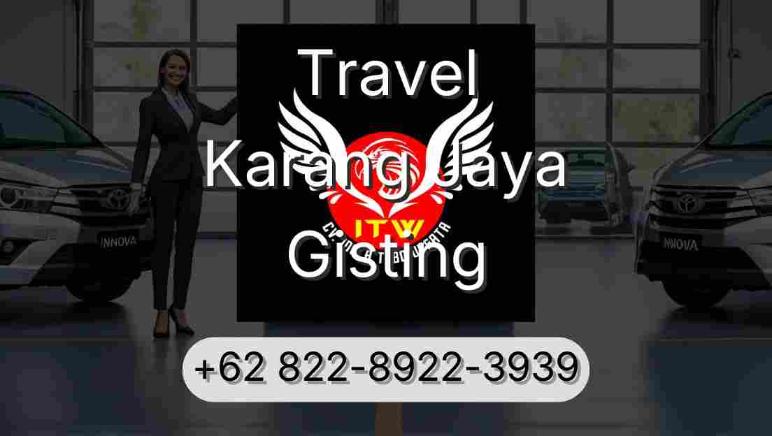Travel Karang Jaya Gisting