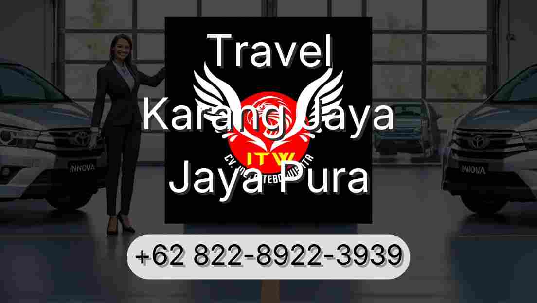 Travel Karang Jaya Jaya Pura