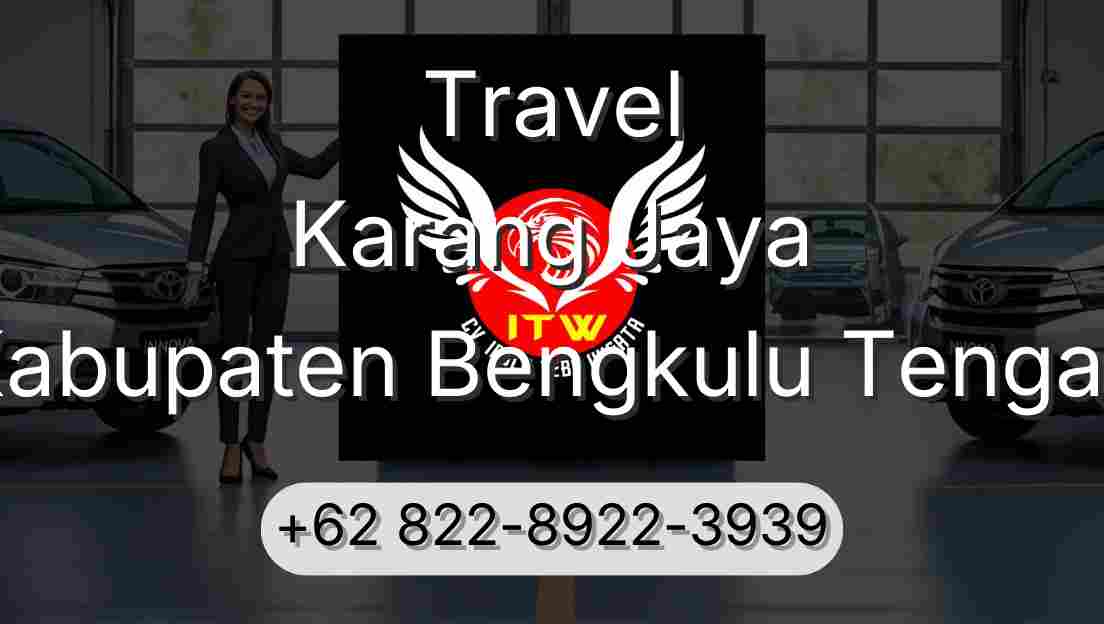 Travel Karang Jaya Kabupaten Bengkulu Tengah