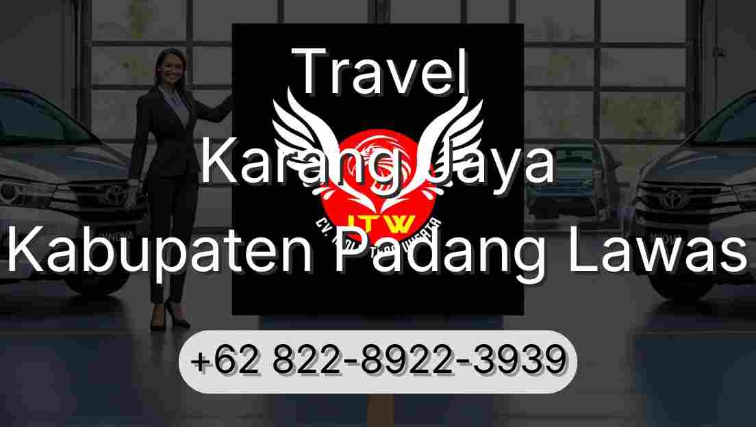 Travel Karang Jaya Kabupaten Padang Lawas