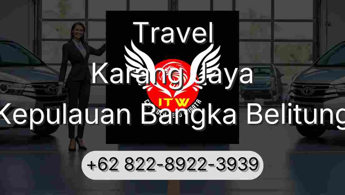 Travel Karang Jaya Kepulauan Bangka Belitung