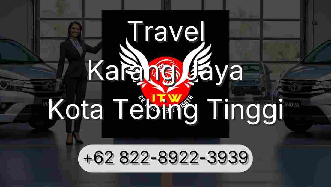 Travel Karang Jaya Kota Tebing Tinggi
