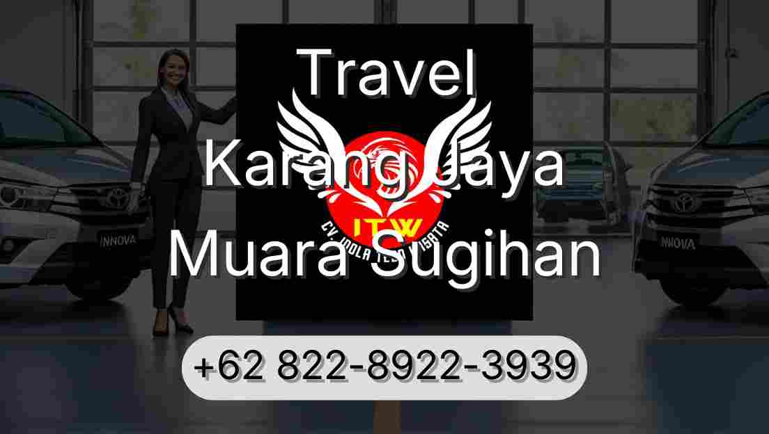 Travel Karang Jaya Muara Sugihan