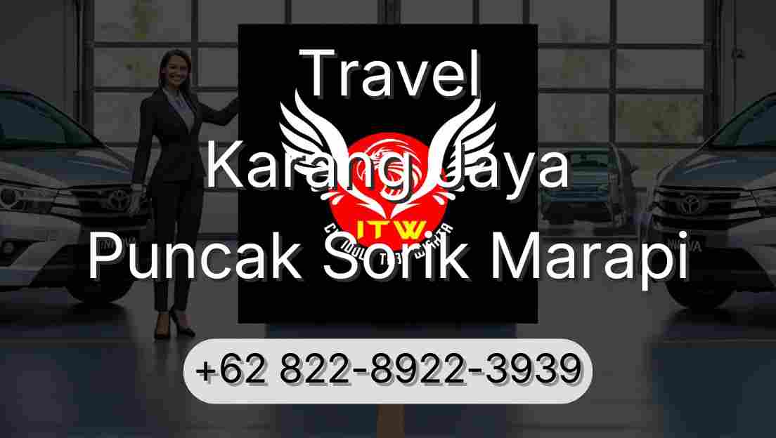 Travel Karang Jaya Puncak Sorik Marapi